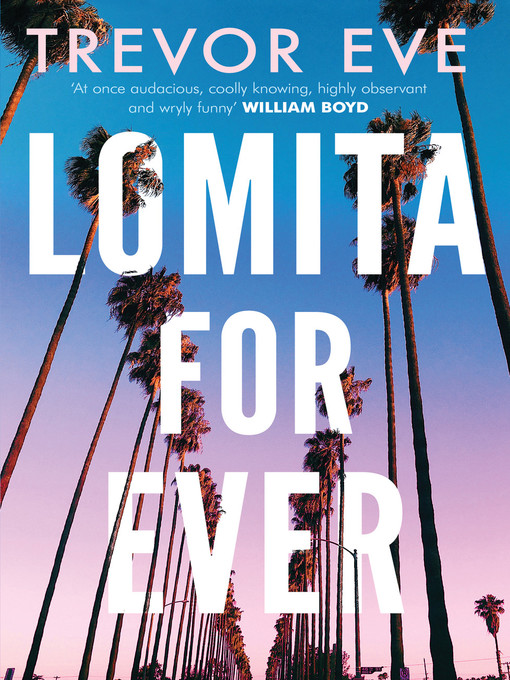 Title details for Lomita For Ever by Trevor Eve - Available